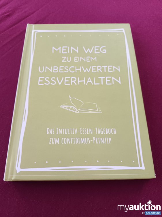 Artikel Nr. 999001 Artikel Nr. 999001: Mein Weg zu einem unbeschwerten Eßverhalten