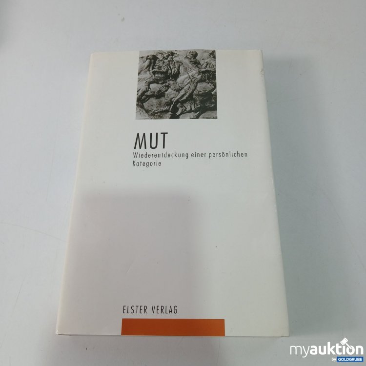 Artikel Nr. 811010: Mut – Eine Analyse