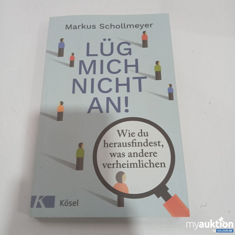 Artikel Nr. 872015: Lüg mich nicht an