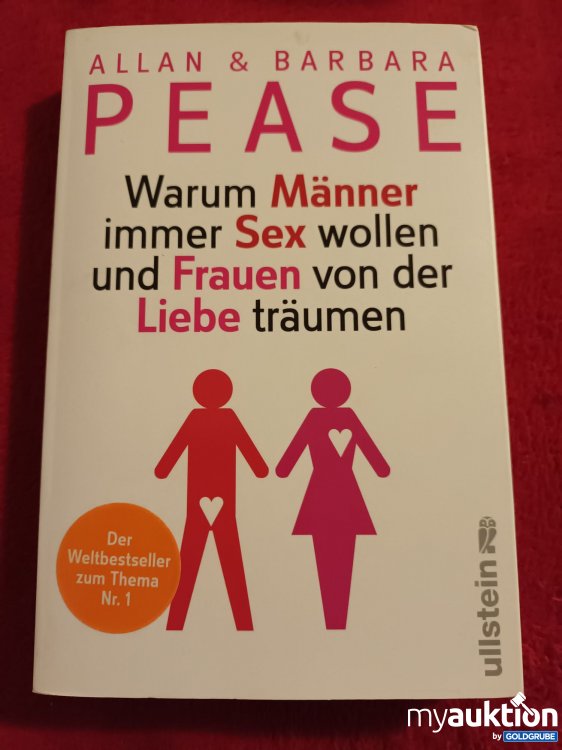 Artikel Nr. 923015: PEASE, Warum Männer immer Sex wollen und Frauen von der Liebe träumen 