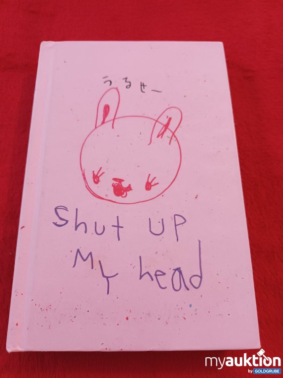 Artikel Nr. 928021 Artikel Nr. 928021: Shut up my head