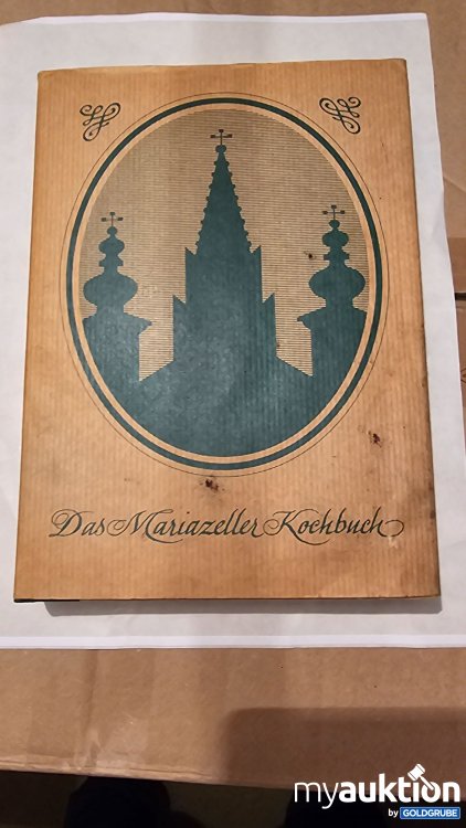 Artikel Nr. 394022 Artikel Nr. 394022: Das Mariazeller Kochbuch