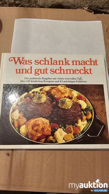 Artikel Nr. 394026 Artikel Nr. 394026: Kochbuch was schlank macht und gut schmeckt