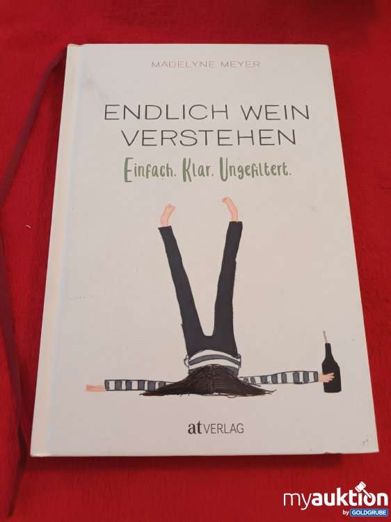 Artikel Nr. 928026 Artikel Nr. 928026: Endlich WEIN verstehen