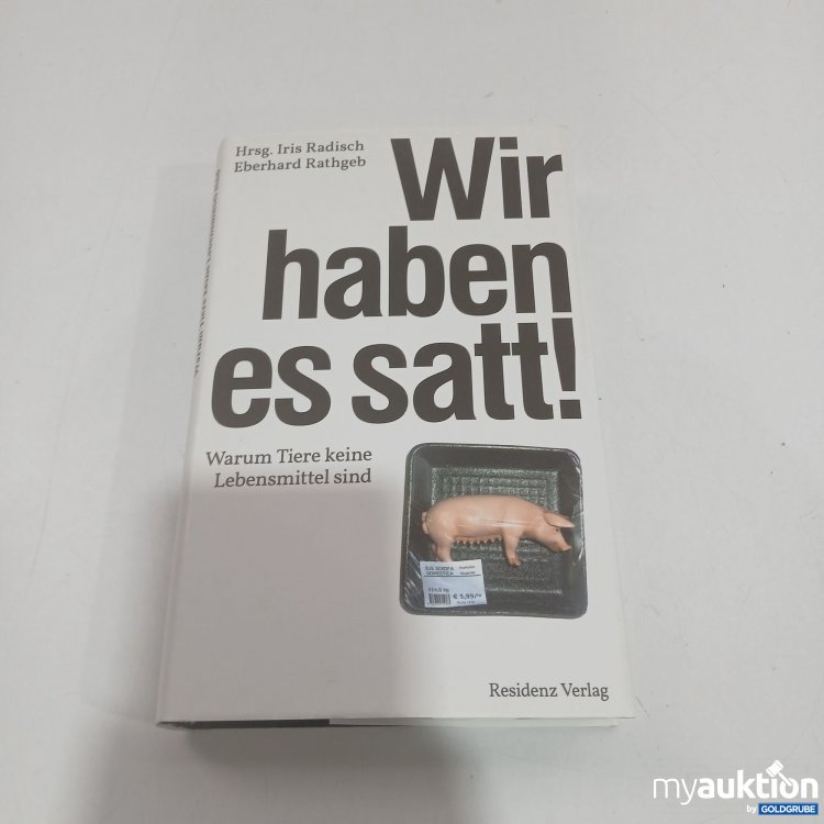 Artikel Nr. 872028 Artikel Nr. 872028: Wir haben es satt!