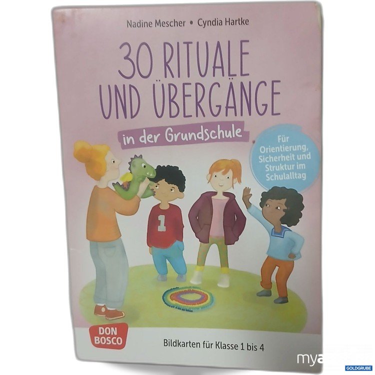 Artikel Nr. 913038: Don Bosco 30 Rituale und Übergänge in der Grundschule 