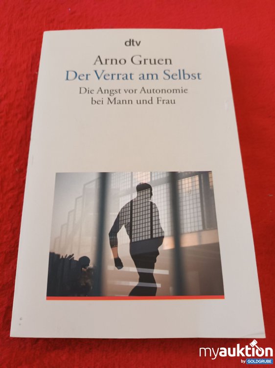 Artikel Nr. 907048 Artikel Nr. 907048: Der Verrat am Selbst
