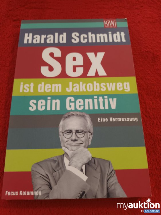 Artikel Nr. 928064 Artikel Nr. 928064: SEX ist dem Jakobsweg sein Genitiv