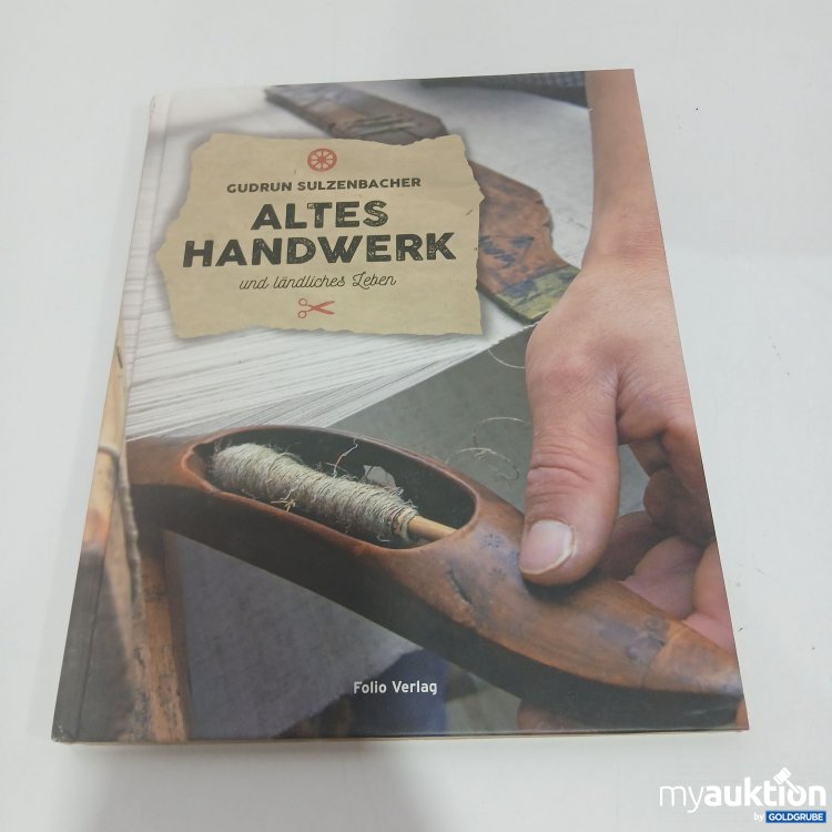 Artikel Nr. 834065 Artikel Nr. 834065: Altes Handwerk Buch