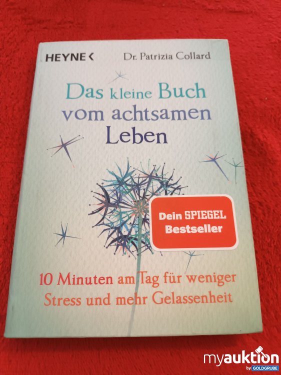 Artikel Nr. 928066 Artikel Nr. 928066: Das kleine Buch vom achtsamen Leben