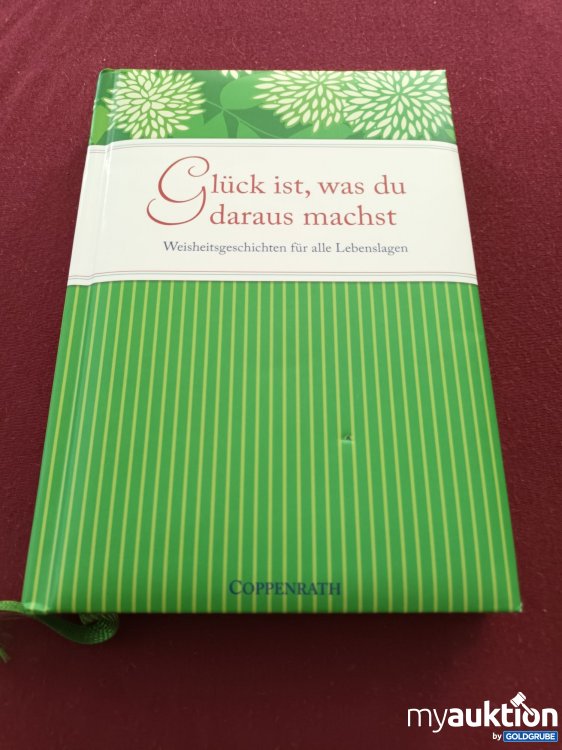 Artikel Nr. 999071 Artikel Nr. 999071: Glück ist, was du daraus machst