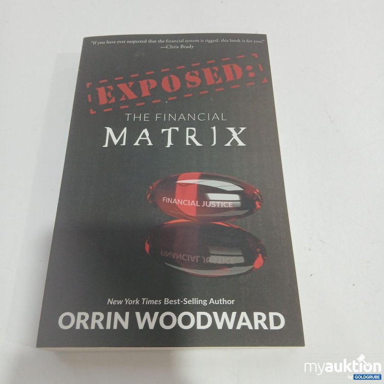 Artikel Nr. 834075 Artikel Nr. 834075: Exposed: The Financial Matrix