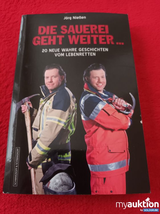 Artikel Nr. 907079 Artikel Nr. 907079: Die Sauerei geht weiter ....
