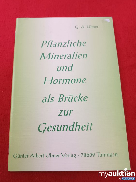 Artikel Nr. 923080: Pflanzliche Mineralien und Hormone als Brücke zur Gesundheit 