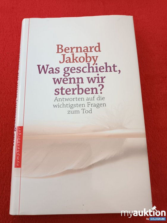 Artikel Nr. 923086: Was geschieht wenn wir sterben?