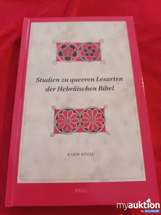 Artikel Nr. 928090 Artikel Nr. 928090: Studien zu queeren Lesarten der Hebräischen Bibel