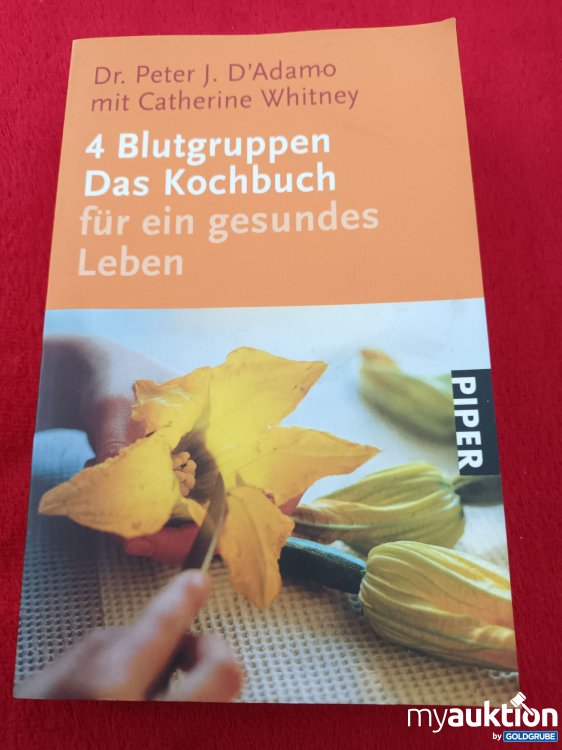 Artikel Nr. 923098 Artikel Nr. 923098: 4 Blutgruppen, Das Kochbuch für ein gesundes Leben
