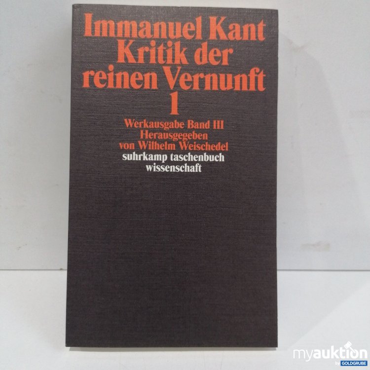 Artikel Nr. 856106: Immanuel Kant Kritik der reinen Vernunft 1