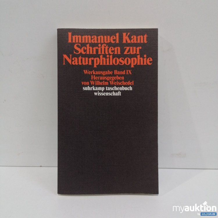 Artikel Nr. 856108: Immanuel Kant Schriften zur Naturphilosophie