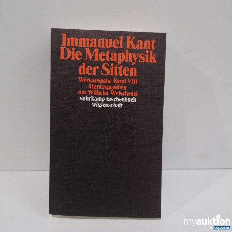 Artikel Nr. 856110: Immanuel Kant die Metaphysik der Sitten 