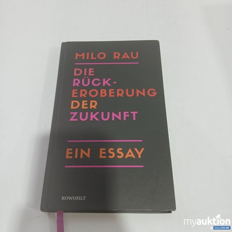Artikel Nr. 834114 Artikel Nr. 834114: Die Rückeroberung der Zukunft