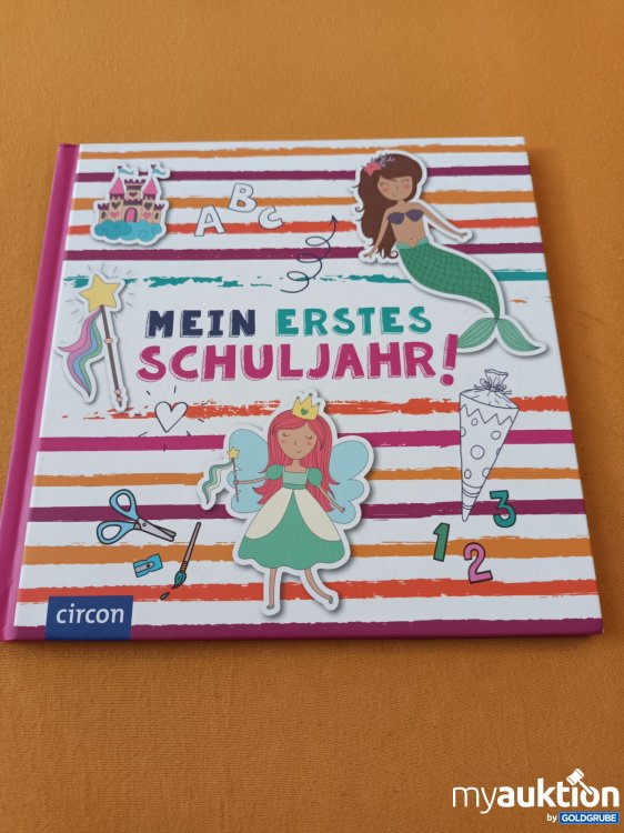 Artikel Nr. 901114 Artikel Nr. 901114: Mein erstes Schuljahr!