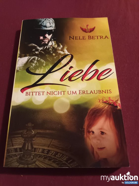 Artikel Nr. 999117 Artikel Nr. 999117: Liebe bittet nicht um Erlaubnis