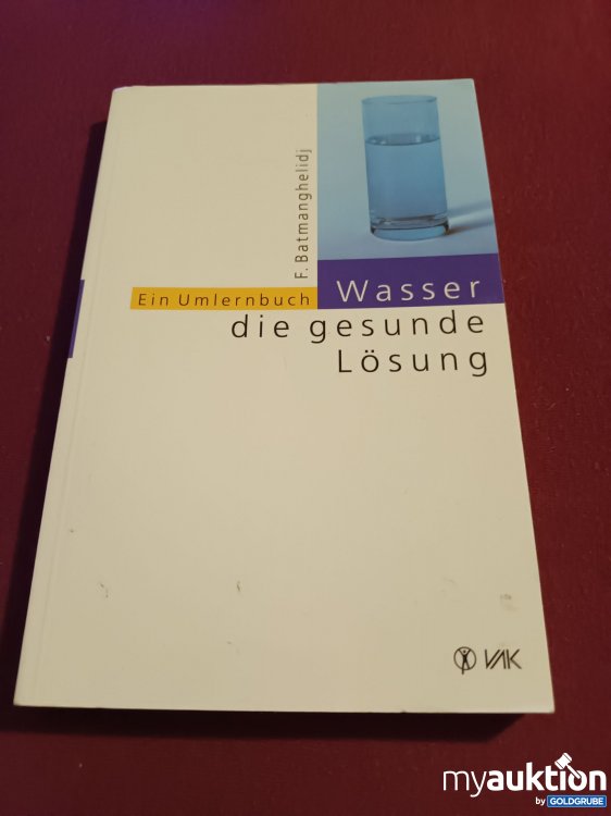 Artikel Nr. 999127 Artikel Nr. 999127: Wasser die gesunde Lösung