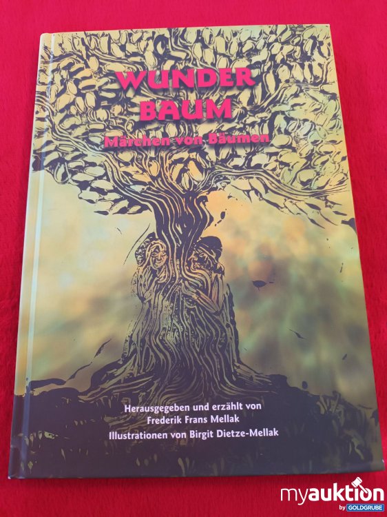 Artikel Nr. 941128 Artikel Nr. 941128: WUNDER BAUM, Märchen von Bäumen