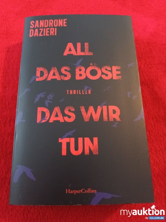 Artikel Nr. 923129: All das böse das dir tun