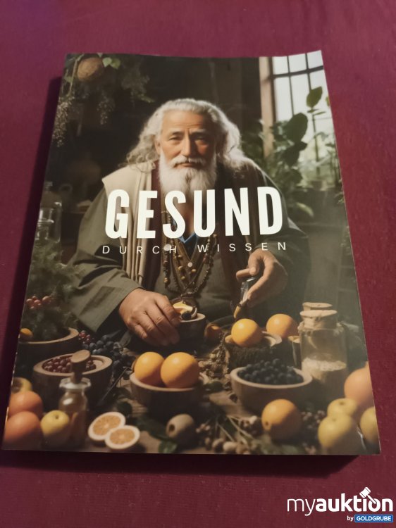 Artikel Nr. 999136 Artikel Nr. 999136: GESUND durch Wissen