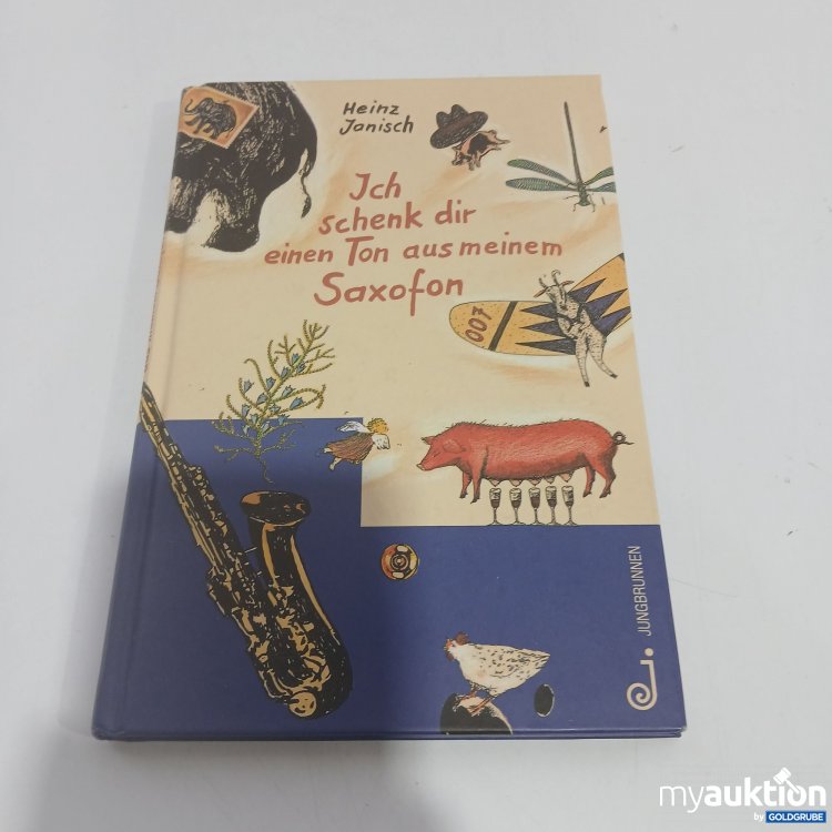 Artikel Nr. 834138 Artikel Nr. 834138: Ich schenk dir einen Ton aus meinem Saxofon
