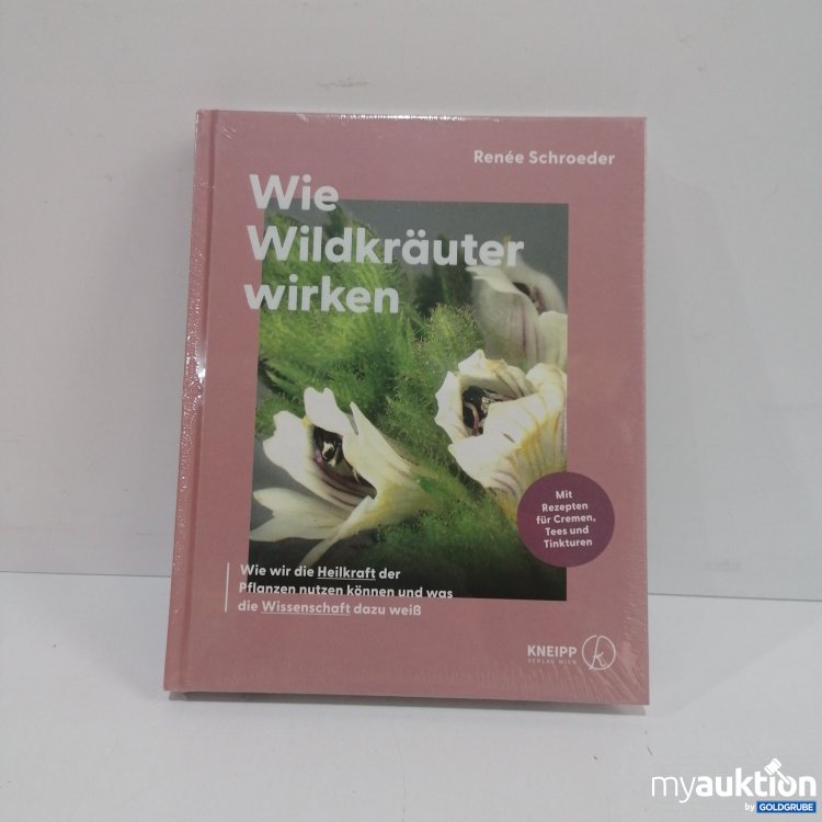 Artikel Nr. 856141: Kneipp Renee Schröder, wie Wildkräuter wirken 