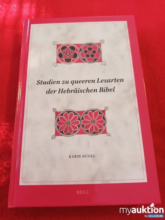 Artikel Nr. 941143 Artikel Nr. 941143: Studien zu queeren Lesarten der Hebräischen Bibel