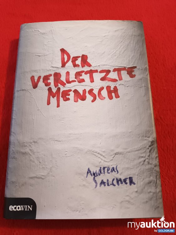 Artikel Nr. 923151: Der verletzte Mensch 