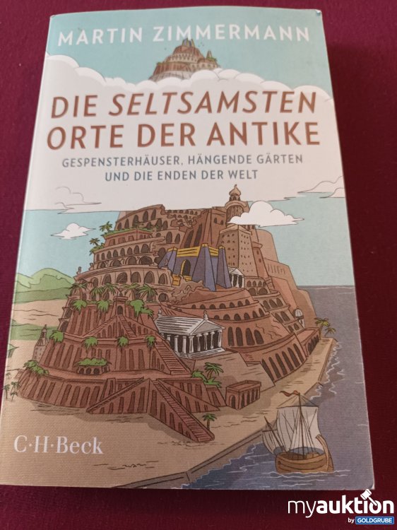 Artikel Nr. 999166 Artikel Nr. 999166: Die seltsamsten Orte der Antike