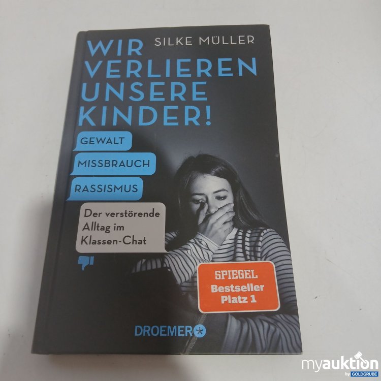 Artikel Nr. 851171: Wir verlieren unsere Kinder