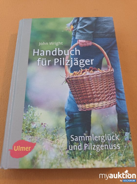 Artikel Nr. 901173: Handbuch für Pilzjäger