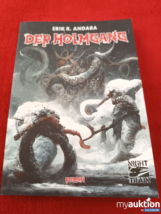 Artikel Nr. 923177 Artikel Nr. 923177: Limitiertes signiertes Buch auf 150 Stück, Der Holmgang