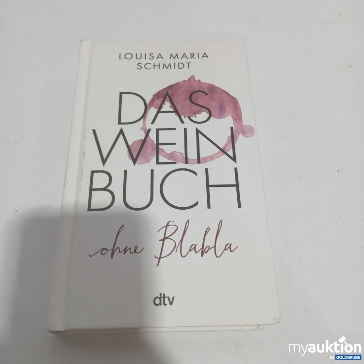 Artikel Nr. 851191: Das Weinbuch ohne Blabla