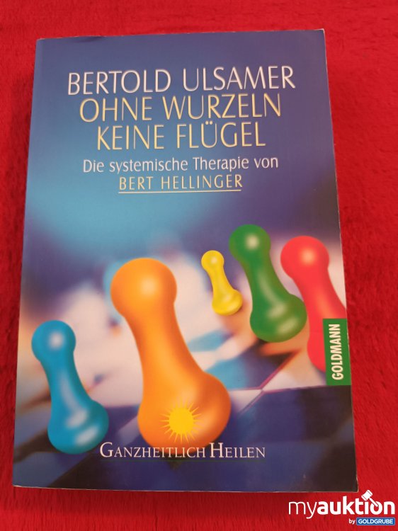 Artikel Nr. 927191: Ohne Wurzeln keine Flügel