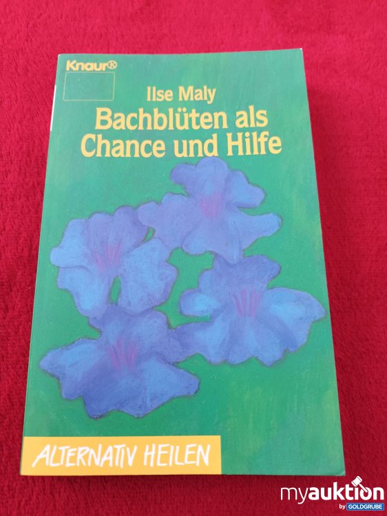 Artikel Nr. 923200: Bachblüten als Chance und Hilfe 