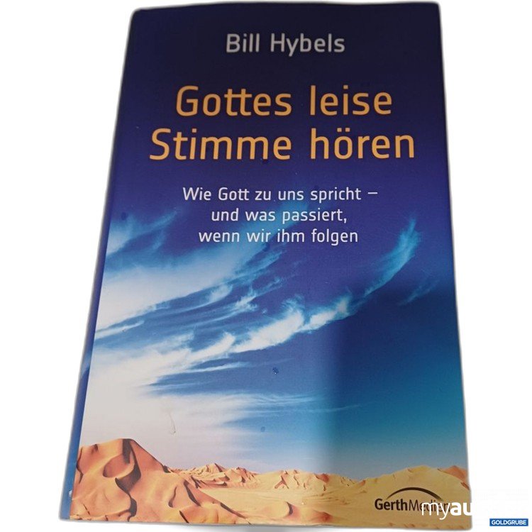Artikel Nr. 957200: Bill Hybels Gottes leise Stimme hören