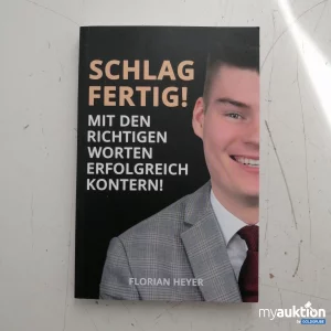 Auktion Buch "Schlag Fertig!" von Florian Heyer