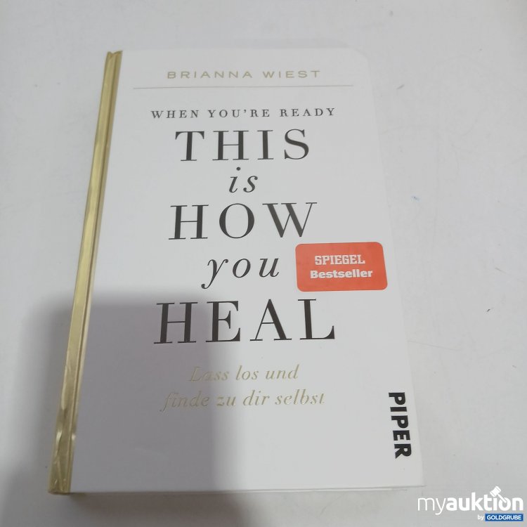 Artikel Nr. 851206: This Is How You Heal