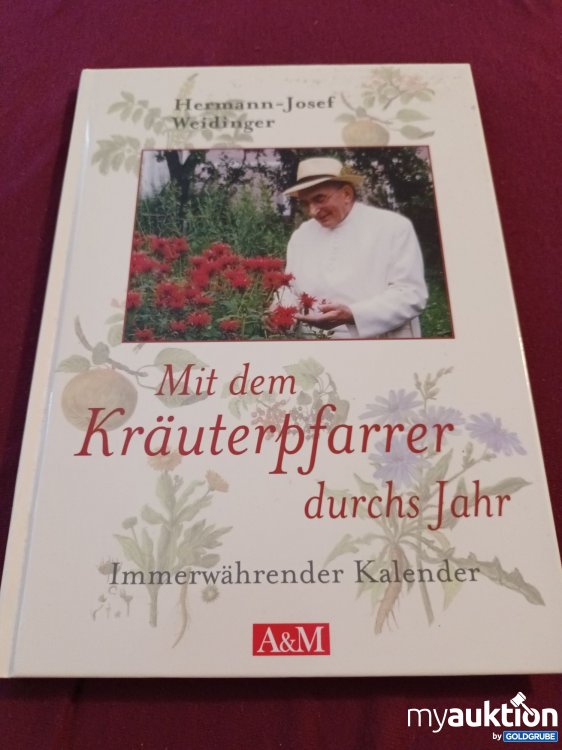 Artikel Nr. 999215 Artikel Nr. 999215: Mit dem Kräuterpfarrer durchs Jahr