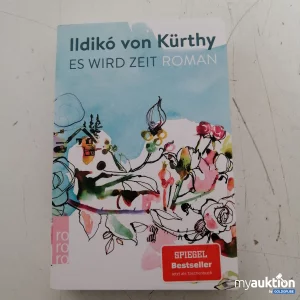 Auktion "Es wird Zeit" Ildiko von Kürthy