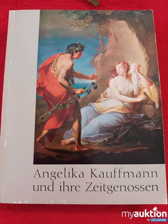 Artikel Nr. 927225: Angelika Kauffmann und ihre Zeitgenossen
