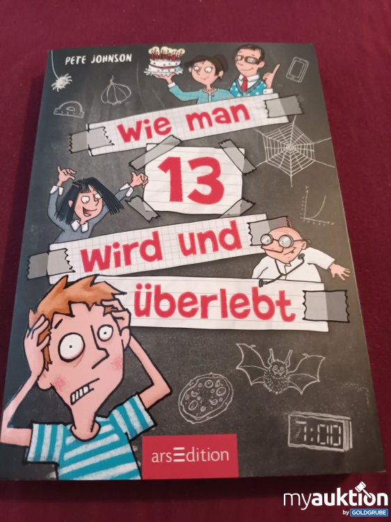 Artikel Nr. 999225: Wie man 13 wird und Überlebt 