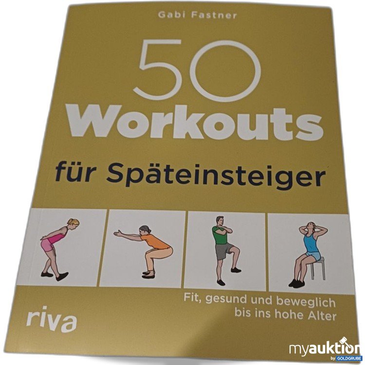 Artikel Nr. 957237: Gabi Fastner 50 Workouts für Späteinsteiger